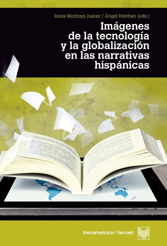 Imagenes De La Tecnologia Y La Globalizacion En Las Narrativas Hi Span