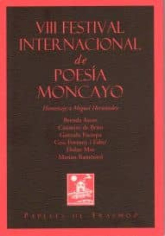 Vii Festival Internacional De Poesia Moncayo