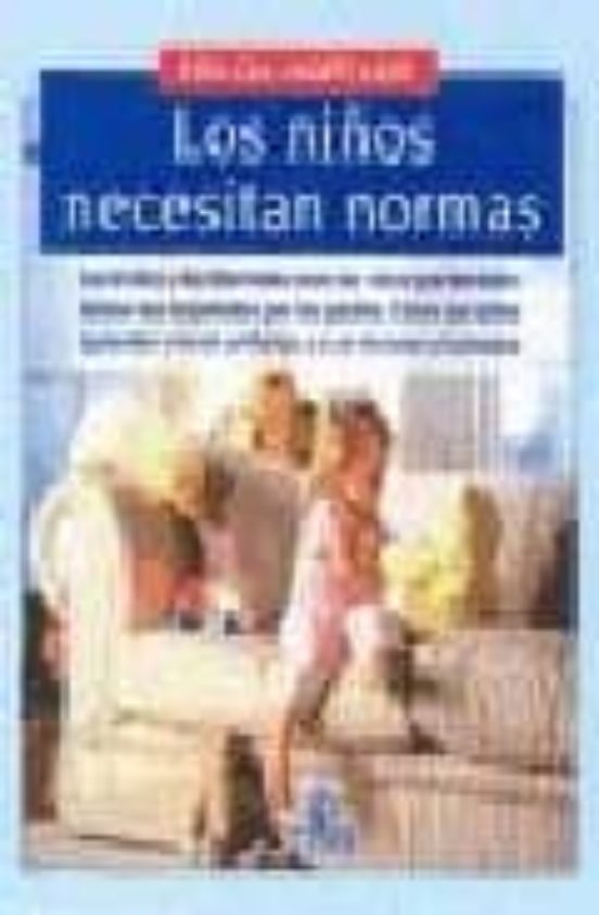 Los Niños Necesitan Normas