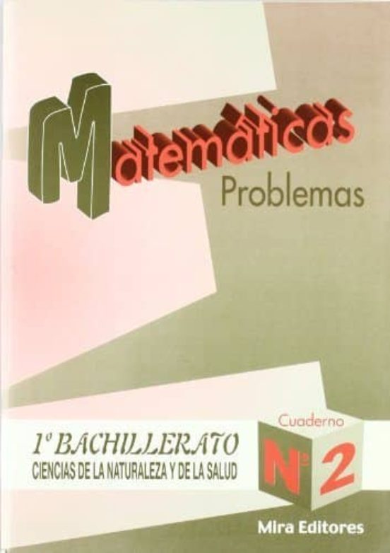 Matematicas Problemas 1º Bachillerato Ciencias De La Naturaleza Y De L