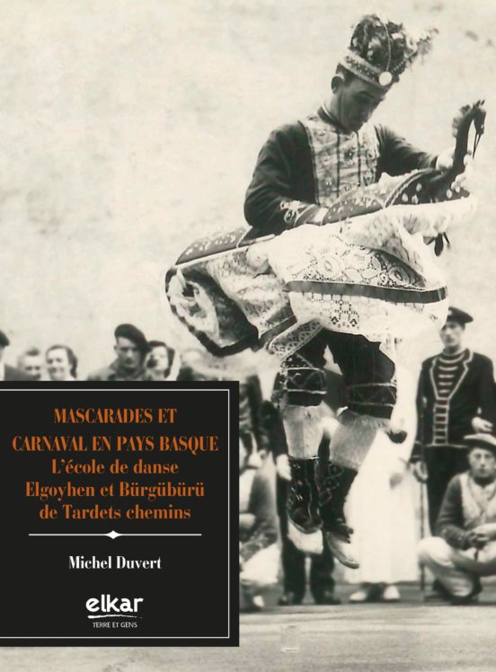 Mascarades Et Carnaval En Pays Basque