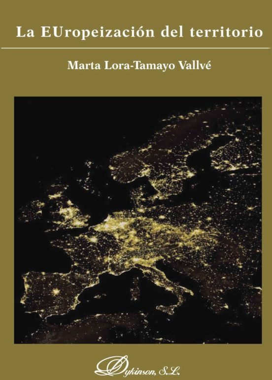 La Europeización Del Territorio