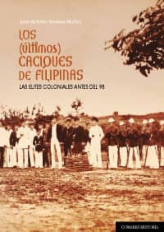 Los Caciques De Filipinas