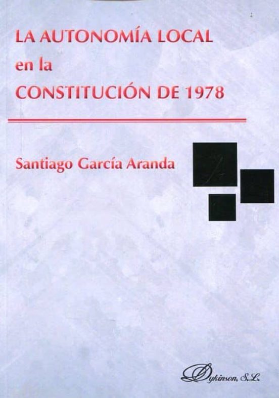 La Autonomía Local En La Constitución De 1978