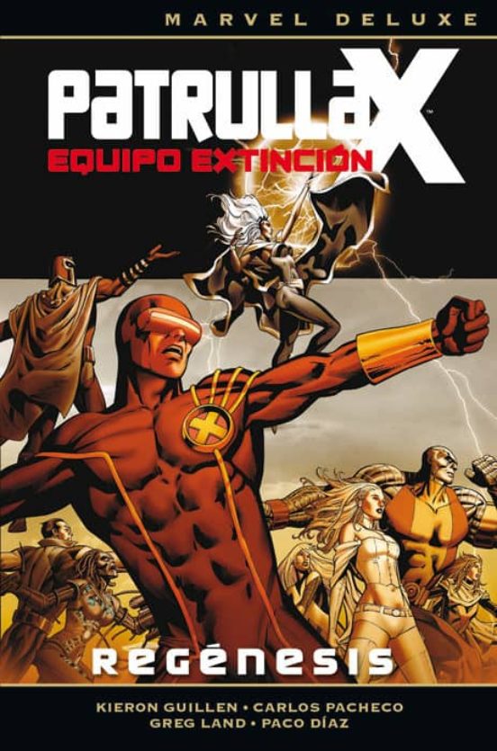 Patrulla-x. Equipo Extinción. Regénesis