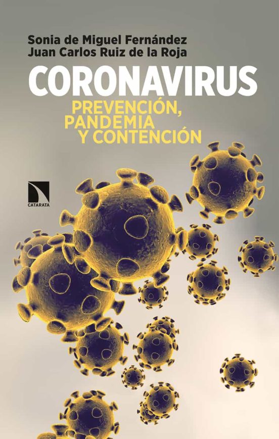 Coronavirus: Prevencion Pandemia Y Contencion