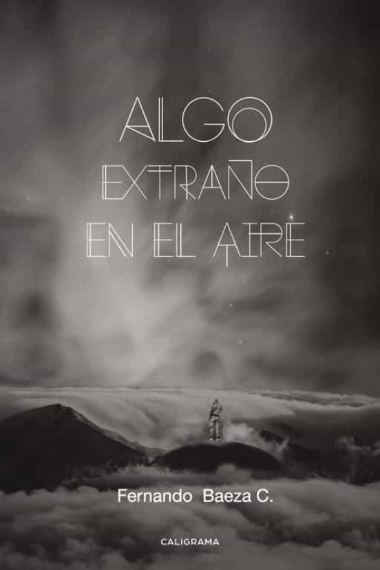 Algo Extraño En El Aire