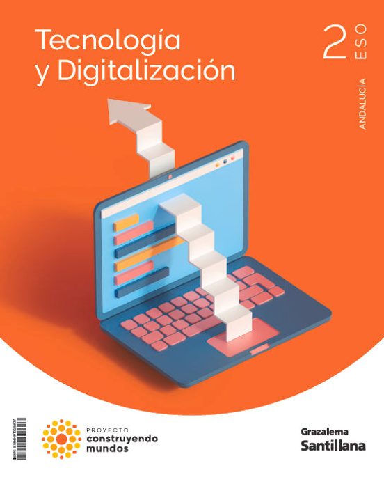 Tecnologías 2º ESO Construyendo Mundos Andalucía