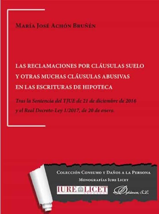 Reclamaciones Por Clausulas Suelo Y Otras Clausulas Abusivas En Las Es