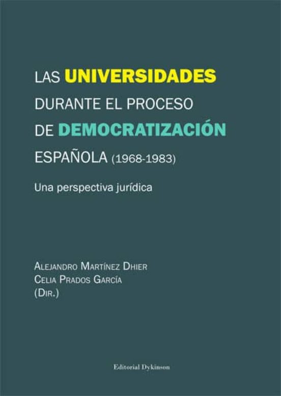 Universidades Durante El Proceso De Democratización Española