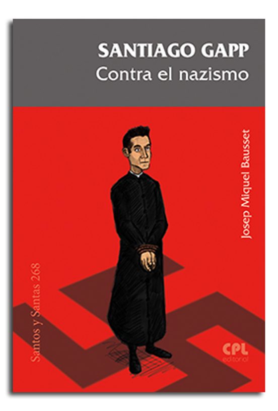 Santiago Gapp. Contra El Nazismo