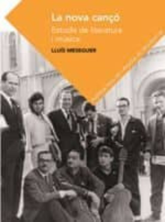 La Nova Cançó. Estudis De Literatura I Música