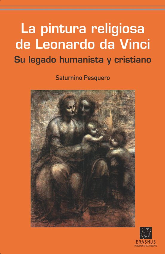La Pintura Religiosa De Leonardo Da Vinci