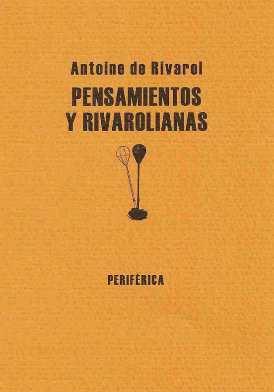 Pensamientos Y Rivarolianas