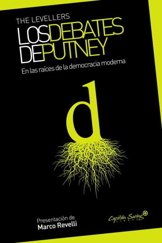 Los Debates De Putney. En Las Raices De La Democracia Moderna