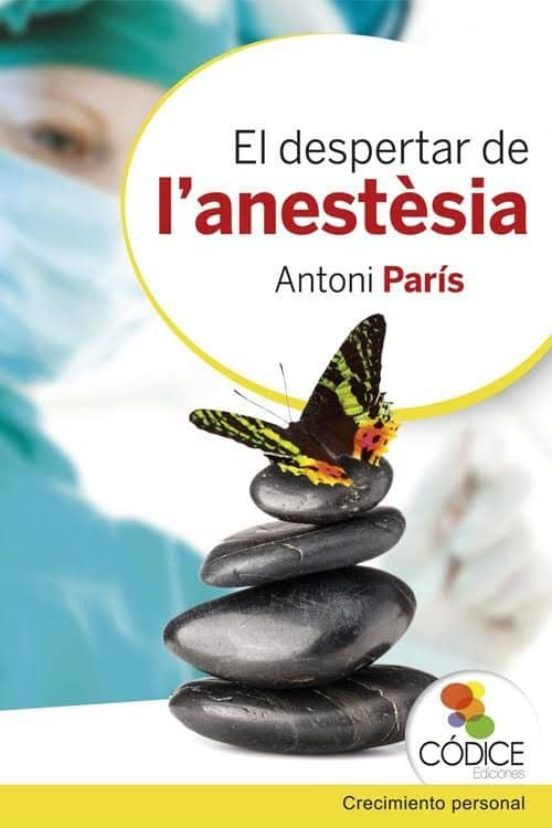 El Despertar De L'anestèsia