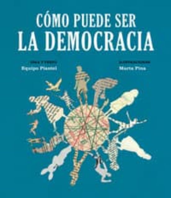 Cómo Puede Ser La Democracia
