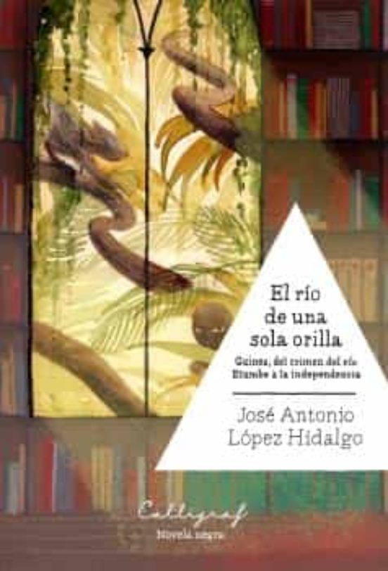 El Río De Una Sola Orilla