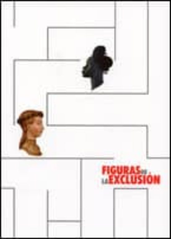 Figuras De La Exclusion