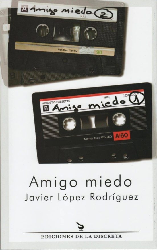 Amigo miedo