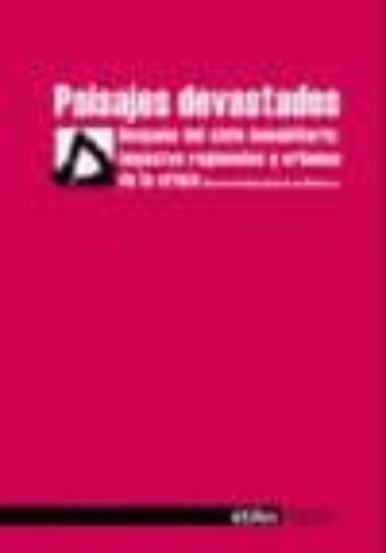 Paisajes Devastados Despues Del Ciclo Inmobiliario: Impactos Regi Onal