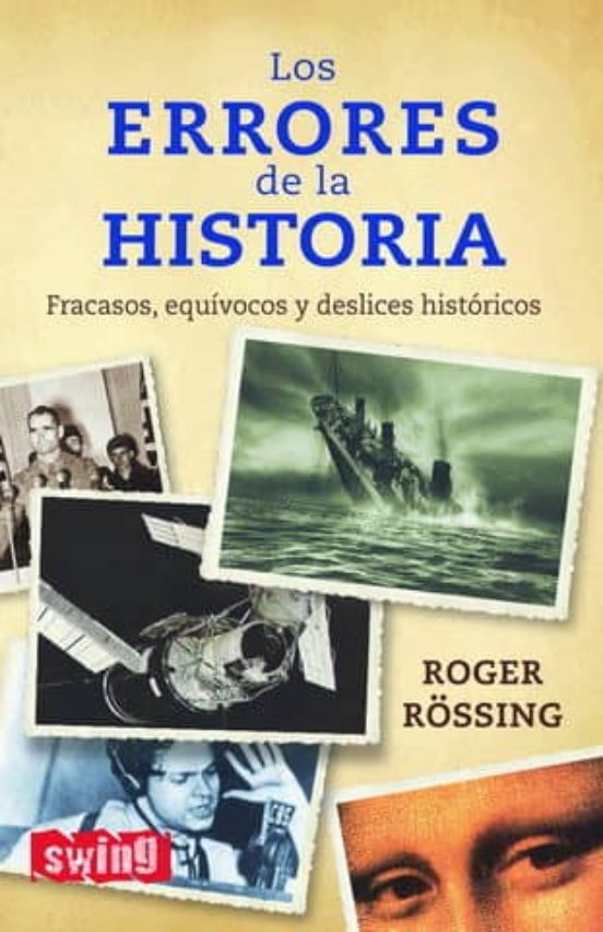 Los Errores De La Historia