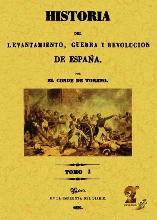 Historia Del Levantamiento Guerra Y Revolucion De España