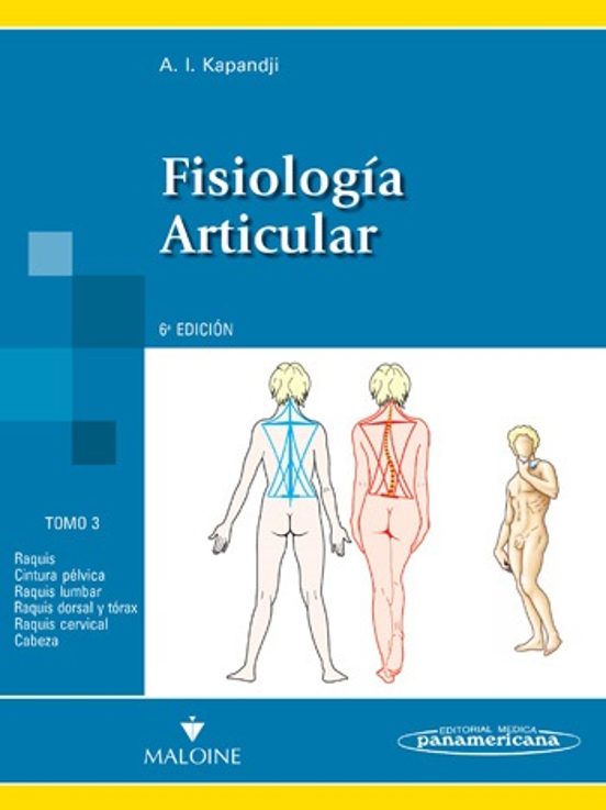 Fisiologia Articular Tomo 3: Tronco Y Raquis