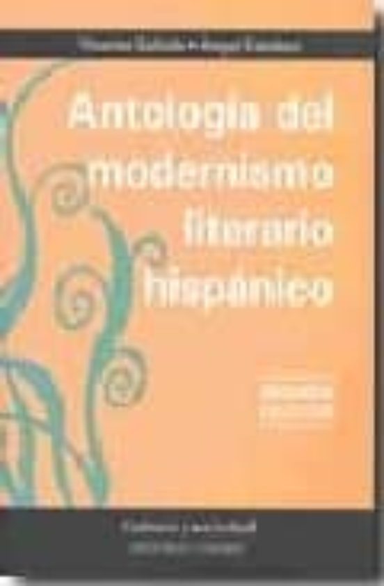 Antologia Del Modernismo Literario Hispanico