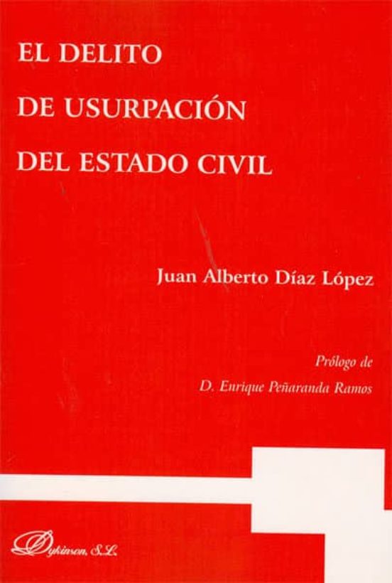 El Delito De Usurpación Del Estado Civil