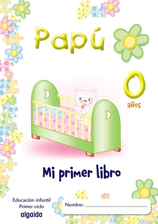 Papú 0 Años Educación Infantil 0-2 Años