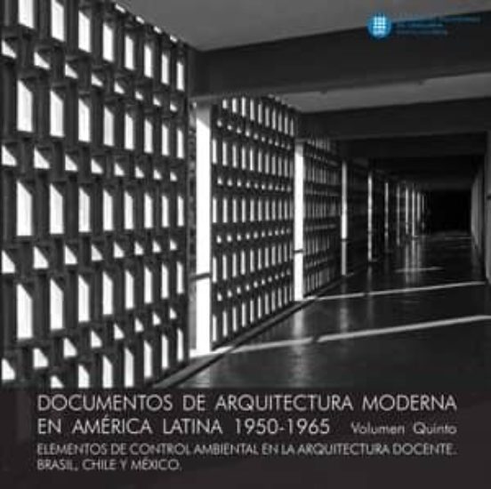Documentos De Arquitectura Moderna En America Latina