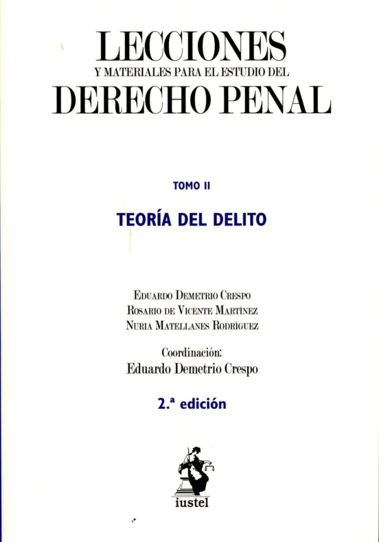 Lecciones Y Materiales Para El Estudio Del Derecho Penal Tomo Ii