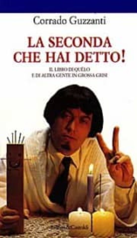 La Seconda Che Hai Detto