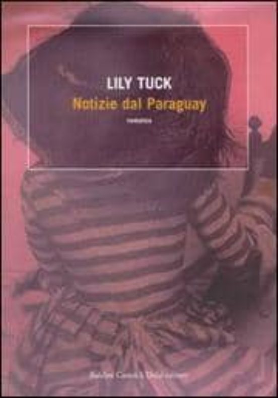Notizie Dal Paraguay