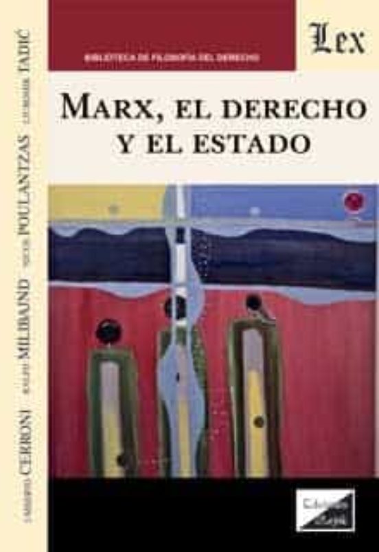 Marx El Derecho Y El Estado