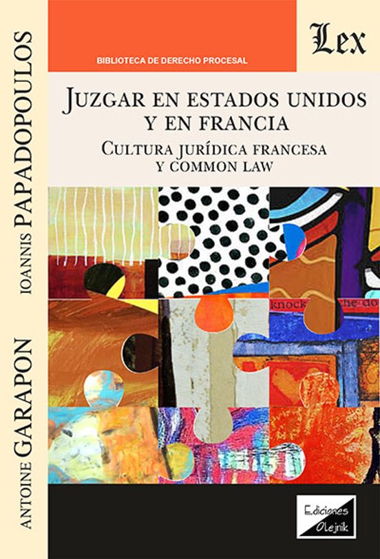 Juzgar En Estados Unidos Y En Francia