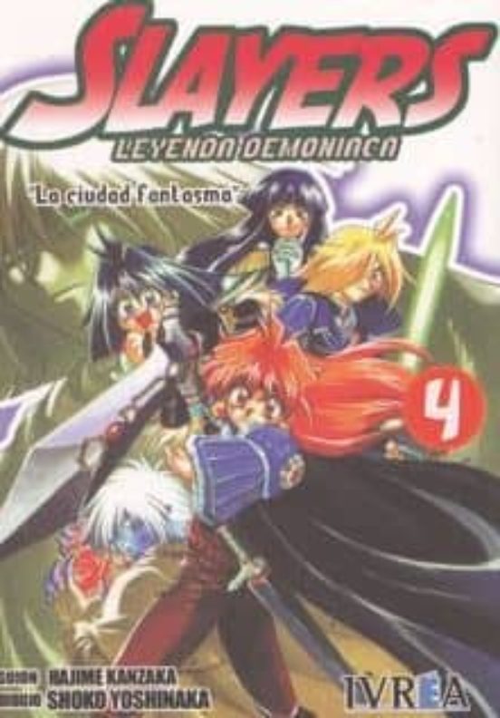 Slayers. Leyenda Demoniaca 4: La Ciudad Fantasma
