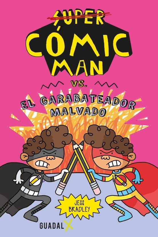Super Cómic Man 3 El Garabateador Malvado