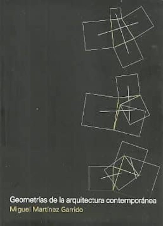 Geometrías De La Arquitectura Contemporánea