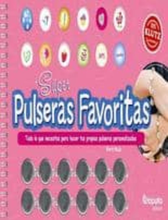 Super Pulseras Favoritas