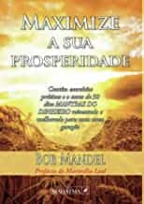 Maximize a Sua Prosperidade