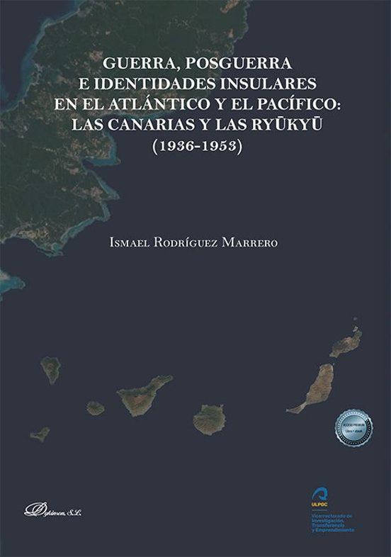 Guerra Posguerra E Identidades Insulares En El Atlántico Y El Pa Cífic