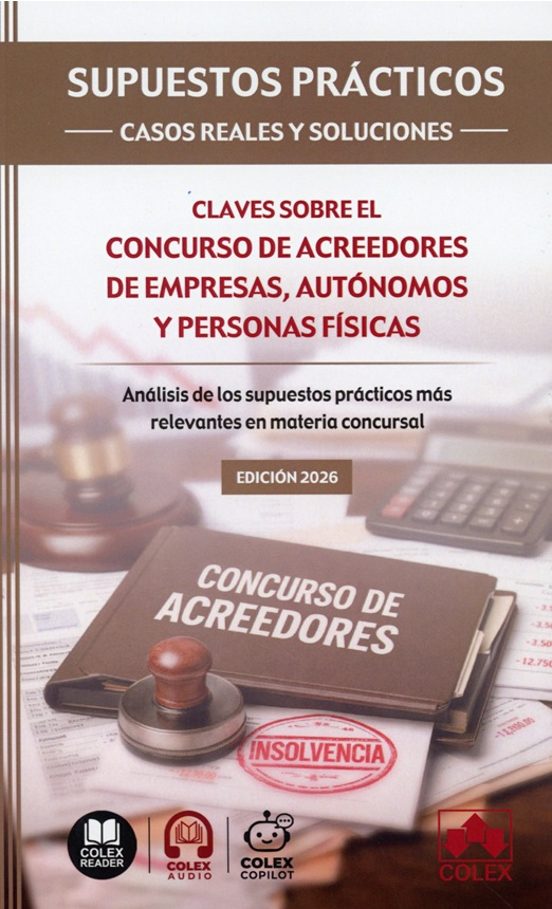 Supuestos Prácticos: Casos Reales Y Soluciones - Claves Sobre El Concu