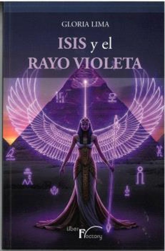 Isis y el Rayo violeta
