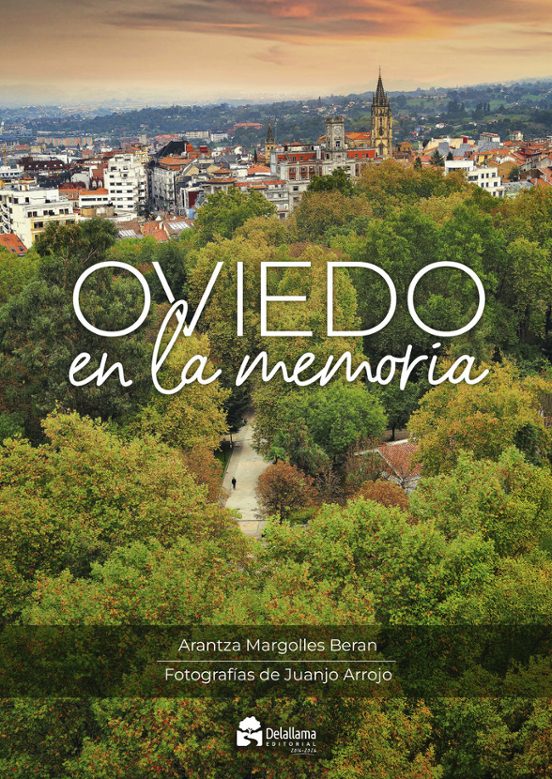 Oviedo En La Memoria