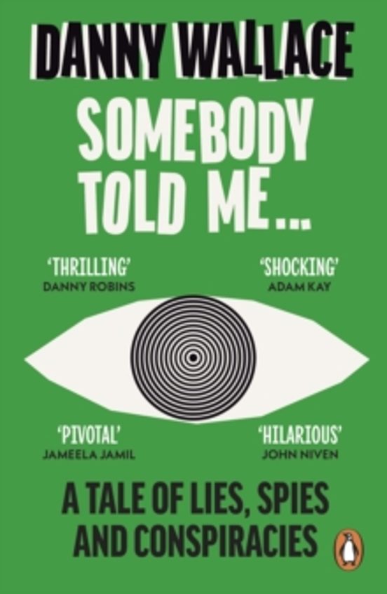 Somebody Told Me