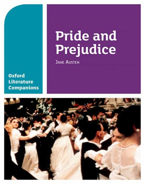 Oxford Literature Companions: Pride & Prejudice