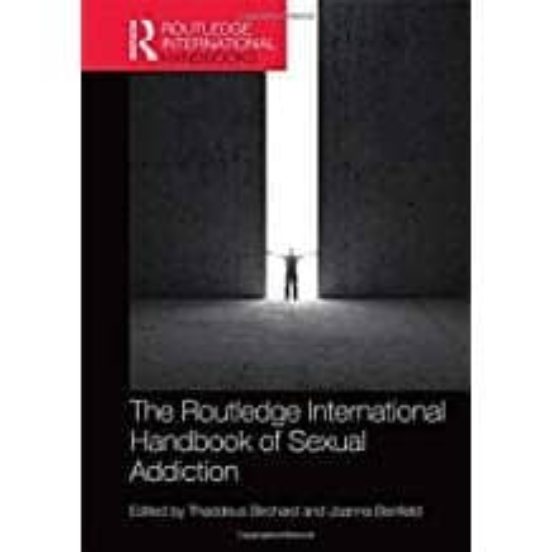 Routledge International Handbook Of Sexual Addiction