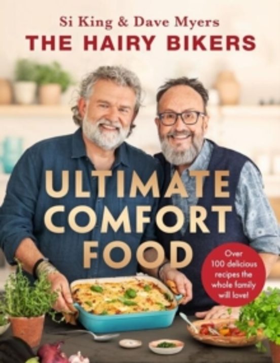 The Hairy Bikers Ultimate Comfort Food